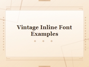Free Vintage Inline Font Examples for Designers